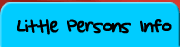 Little Persons Info